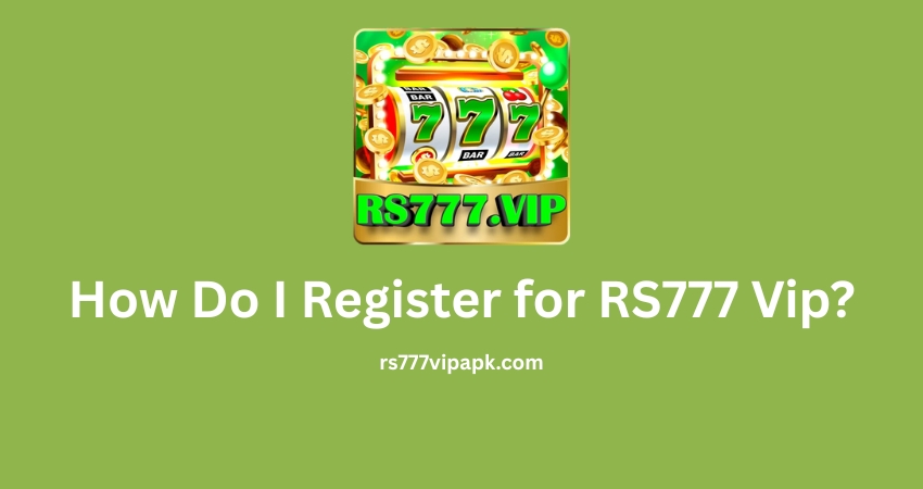 How Can I Sign Up for RS777 Vip?